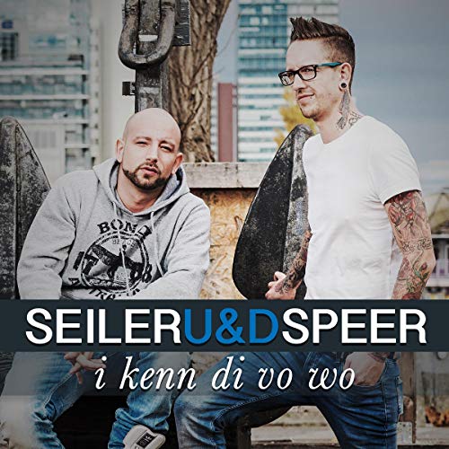 Seiler und Speer Single Cover I kenn di vo wo
